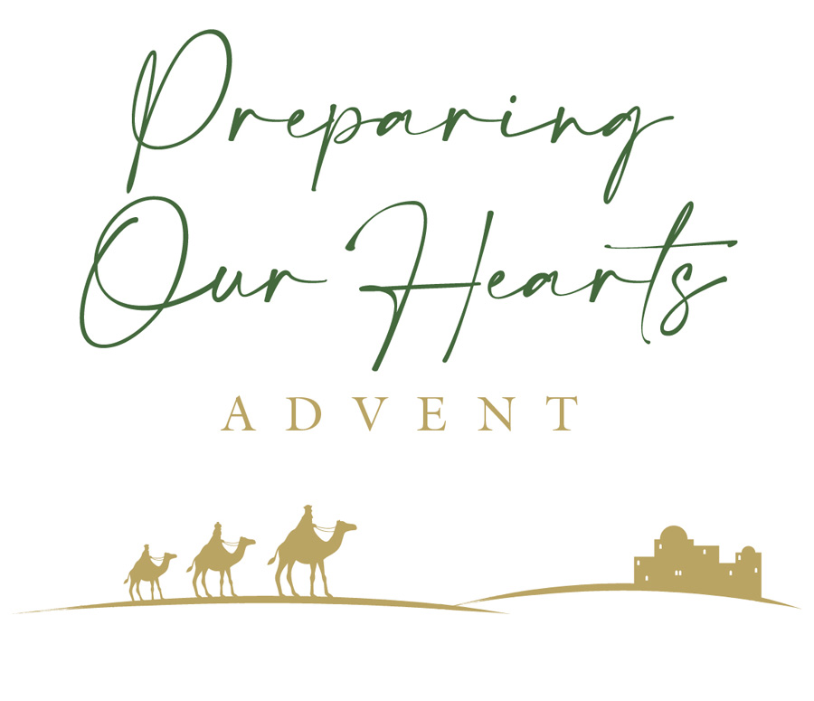 Preparing Our Hearts for Advent